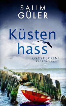 Küstenhass: Ostseekrimi