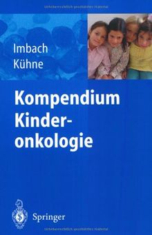 Kompendium Kinderonkologie (German Edition)