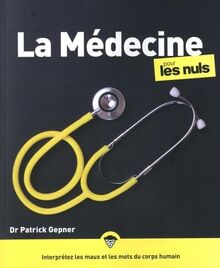 La médecine pour les nuls