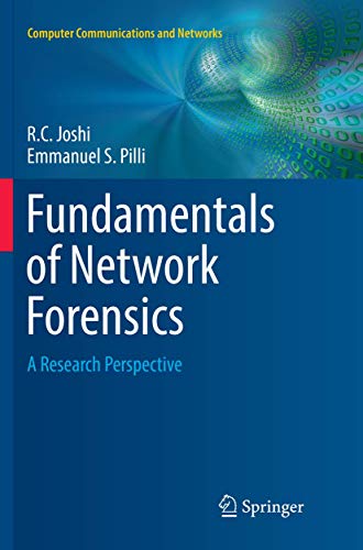 Fundamentals of Network Forensics: A Research Perspective (Computer Communications and Networks)