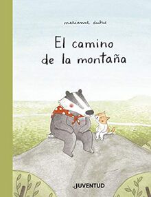 El camino de la montaña (ALBUMES ILUSTRADOS)