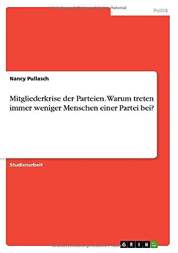 Mitgliederkrise der Parteien. Warum treten immer weniger Menschen einer Partei bei?