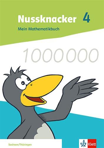 Nussknacker 4. Ausgabe Sachsen und Thüringen: Schulbuch Klasse 4 (Nussknacker. Ausgabe ab 2021)