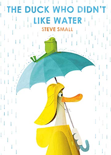 Steve Small The Duck Who Didn't Like Water, Bilderbuch