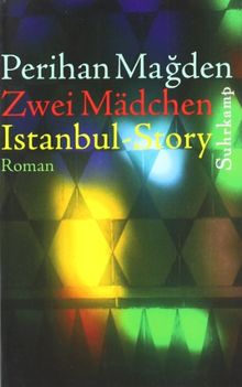 Zwei Mädchen: Istanbul-Story