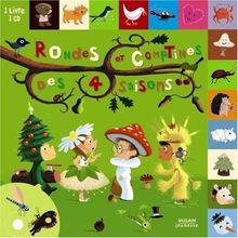 Rondes et comptines des 4 saisons