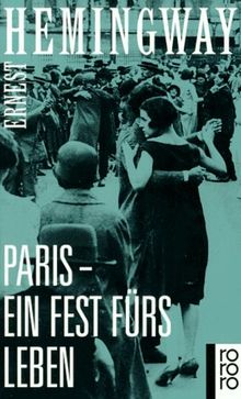 Paris, ein Fest fürs Leben. von Hemingway, Ernest | Buch | Zustand gut