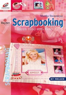 Scrapbooking Ideen rund ums Foto