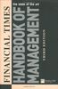 Financial Times Handbook Of Management (Financial Times Series)