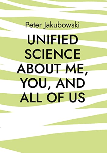 Unified Science about me, you, and all of us: Where do we come from and how can we build a familial democracy