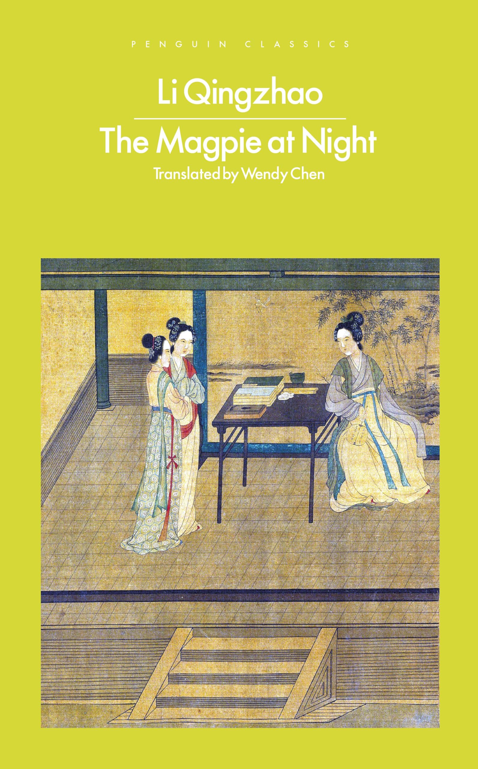 Qingzhao, Li: The Magpie at Night