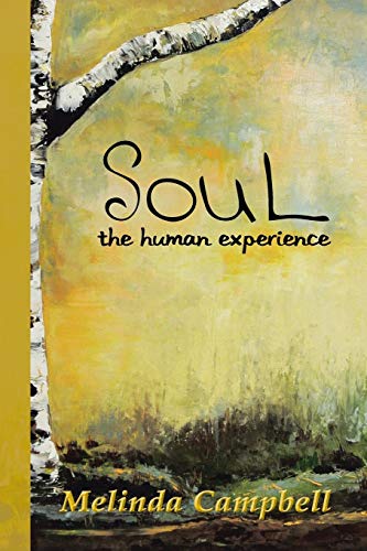 Soul: The Human Experience
