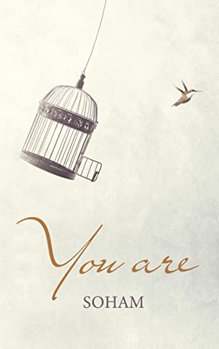 You Are: The Essential Teaching