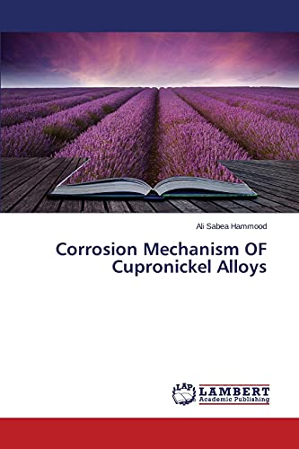 Corrosion Mechanism OF Cupronickel Alloys
