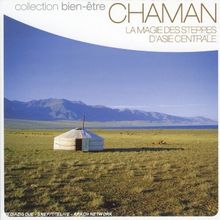 Chaman: La Magie Des Steppes D'Asie Centrale von Compilation | CD | Zustand sehr gut