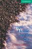 The House by the Sea Level 3 (Cambridge English Readers)
