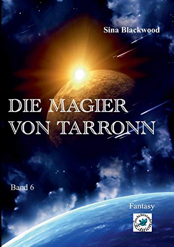 Die Magier von Tarronn: Band 6