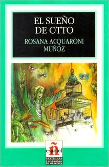 El Sueno de Otto (Leer en Espanol: Level 1)