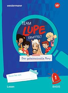 TEAM LUPE ERMITTELT - Übungshefte: Lesen 1 BASIS