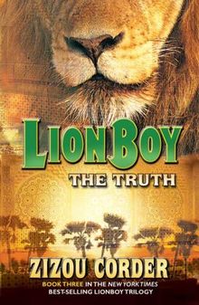 Lionboy: The Truth (Lionboy Trilogy)