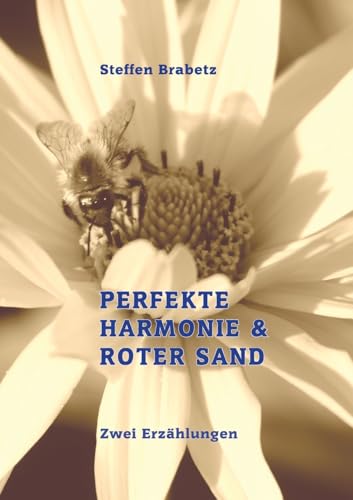 Perfekte Harmonie & Roter Sand: DE