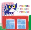 Federico and All His Families (Inglés, Band 1)