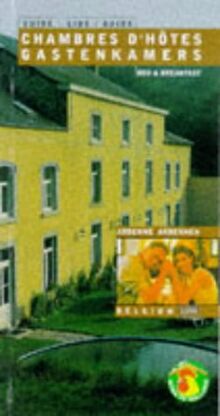 Chambres D'hotes Ardennes - Belgique 1999 Pb (Chambres d'Hotes Ardennes-Belgigue)