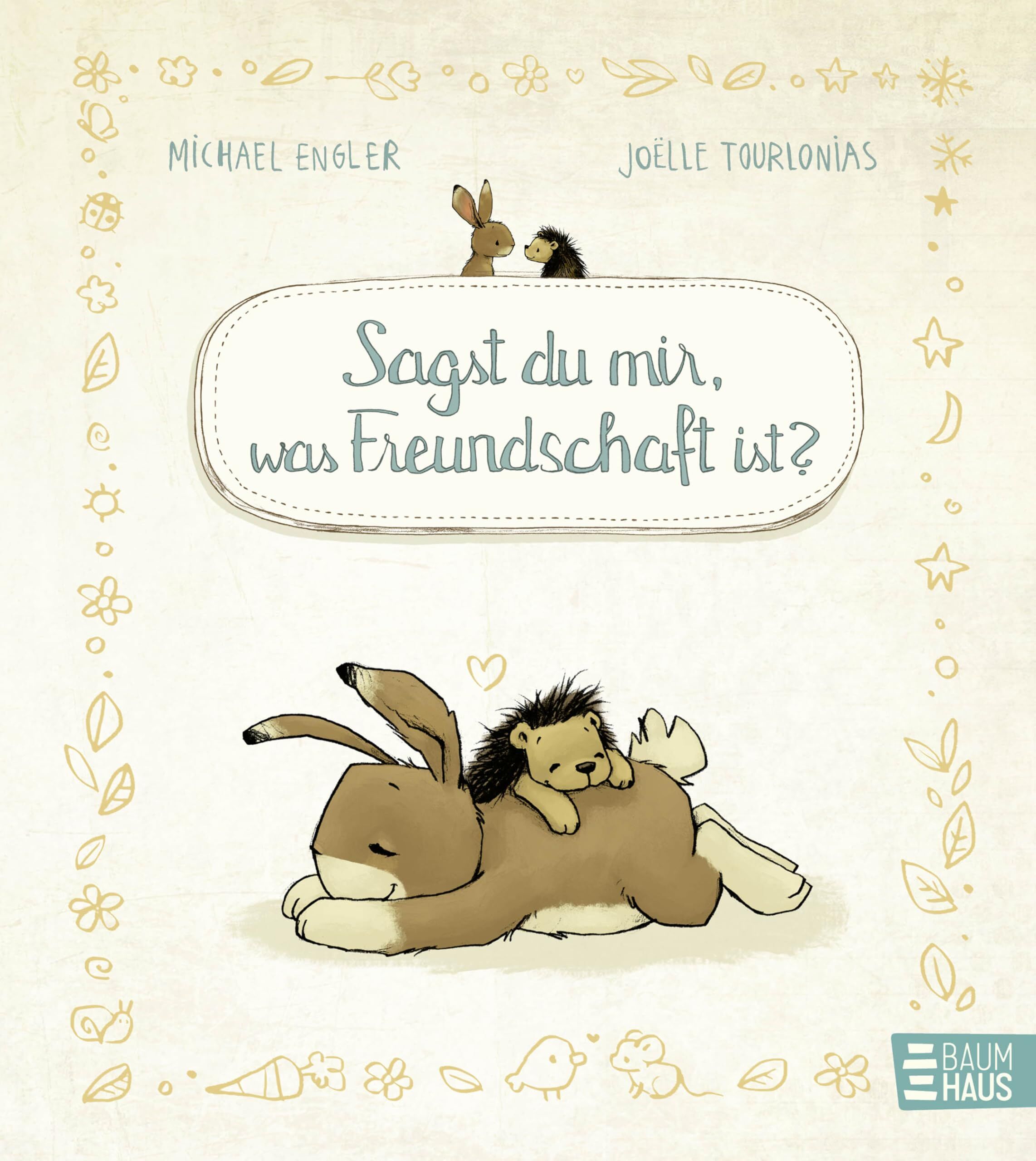 Engler, Michael: Sagst du mir, was Freundschaft ist?