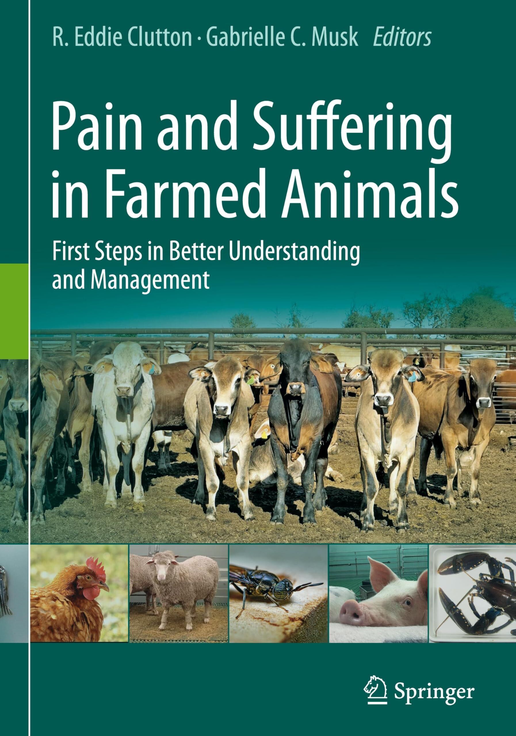 Pain and Suffering in Farmed Animals