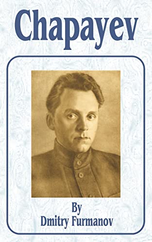 Furmanov, Dmitry A. Chapayev