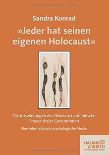 Jeder hat seinen eigenen Holocaust