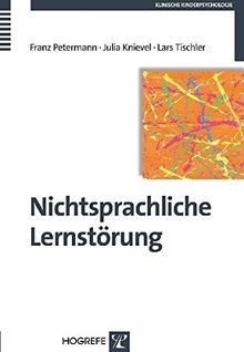 Nichtsprachliche Lernstörung: Erscheinungsformen, Ursachen und Interventionsmöglichkeiten