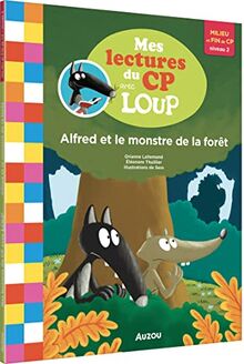 Alfred et le monstre de la forêt : milieu et fin de CP, niveau 2