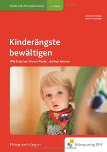 Kinderängste bewältigen: Wie Erzieher/-innen Kinder stärken können