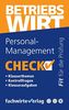 Personal-Management - Check!: Fit für den Betriebswirt (IHK) (Check Betriebswirt, Band 8)