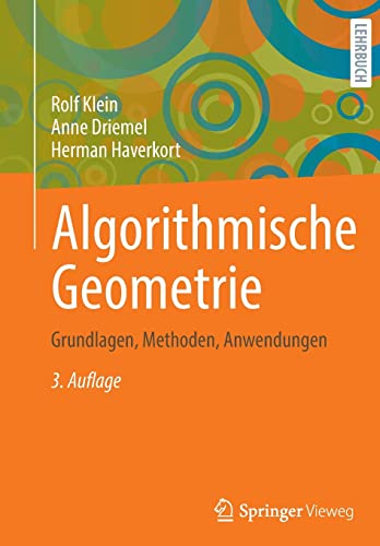 Algorithmische Geometrie - Rolf Klein Anne Driemel Herman Haverkort Kartoniert (TB)