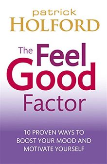 The Feel Good Factor