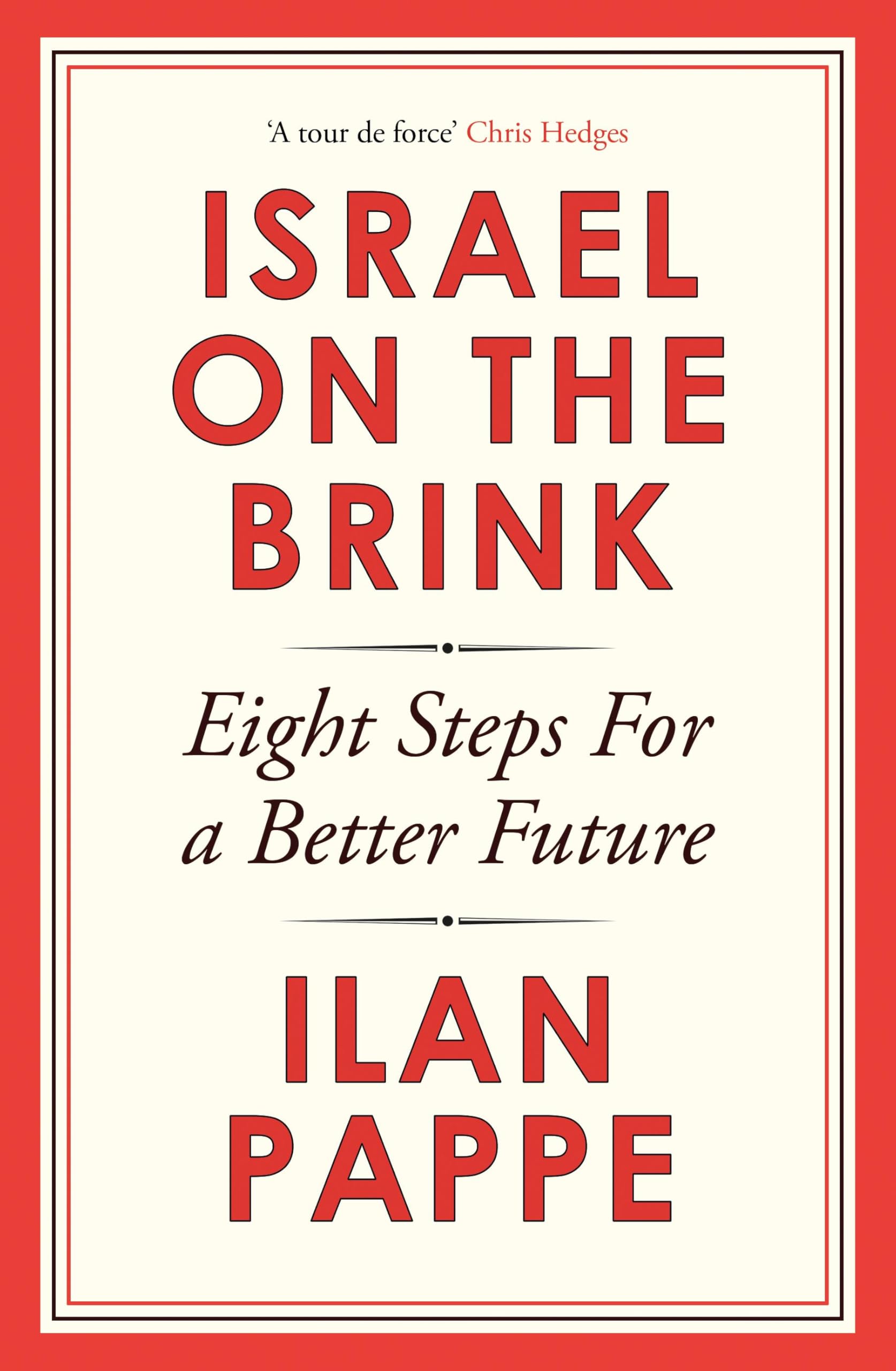 Israel on the Brink: Eight Steps for a Better Future