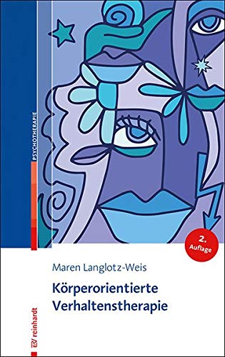 Körperorientierte Verhaltenstherapie - Maren Langlotz-Weis Kartoniert (TB)