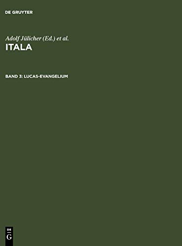 Itala: Lucas-Evangelium