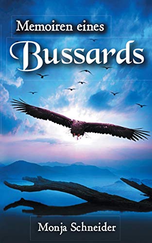 Memoiren eines Bussards