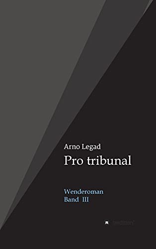 Pro tribunal: Wenderoman III