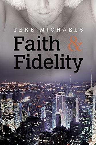 Faith & Fidelity (Faith, Love, & Devotion)