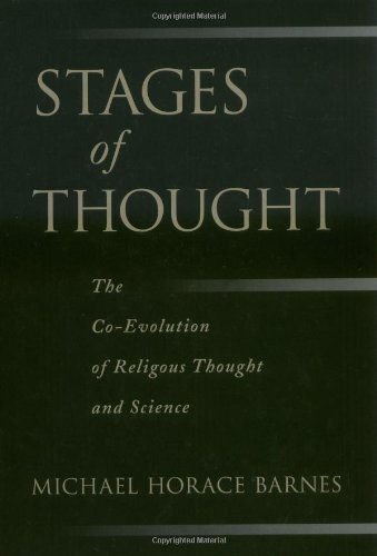Stages of Thought: The Co-evolution of Religious Thought and Science