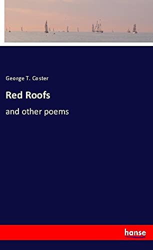 Red Roofs: and other poems