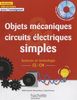 Objets mécaniques, circuits électriques simples, sciences et technologie : CE, CM