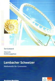 Lambacher Schweizer - Ausgabe Nordrhein-Westfalen - Neubearbeitung. Serviceband 10. Schuljahr