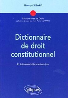 Dictionnaire de droit constitutionnel