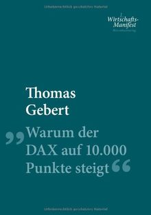 Warum der DAX auf 10.000 Punkte steigt