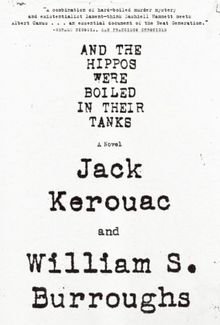 And the Hippos Were Bolled In Their Tanks de William S. Burroughs | Livre | état très bon